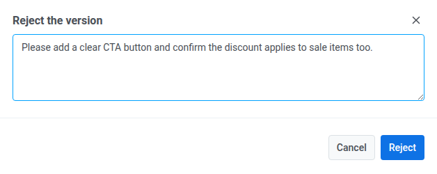 Reject dialog with a required reason field