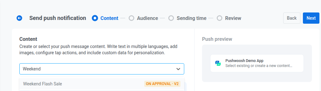 One-time push form Content step showing an On approval preset greyed out and unselectable in the dropdown