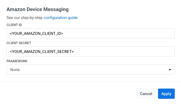 Amazon Device Messaging form in Pushwoosh showing CLIENT ID, CLIENT SECRET, FRAMEWORK dropdown, and Apply button