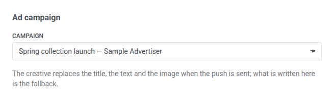 Ad campaign section of the Sponsored push form with a campaign selected in the Campaign dropdown