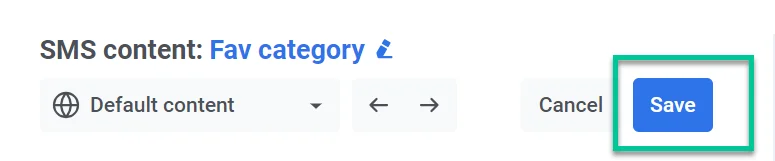 편집기 인터페이스의 SMS 콘텐츠 저장 버튼