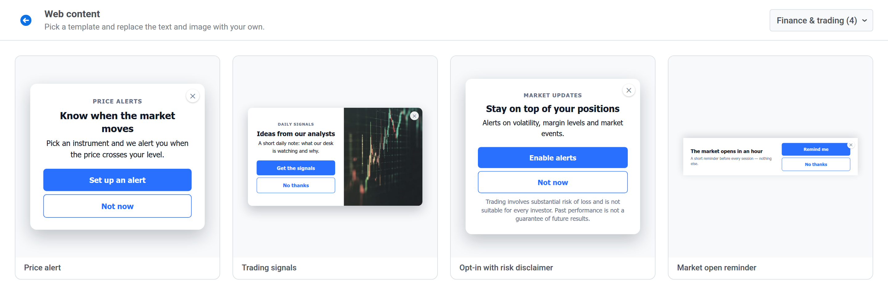 금융 및 트레이딩으로 필터링된 웹 콘텐츠 갤러리. Price alert, Trading signals, Opt-in with risk disclaimer, Market open reminder를 보여줍니다
