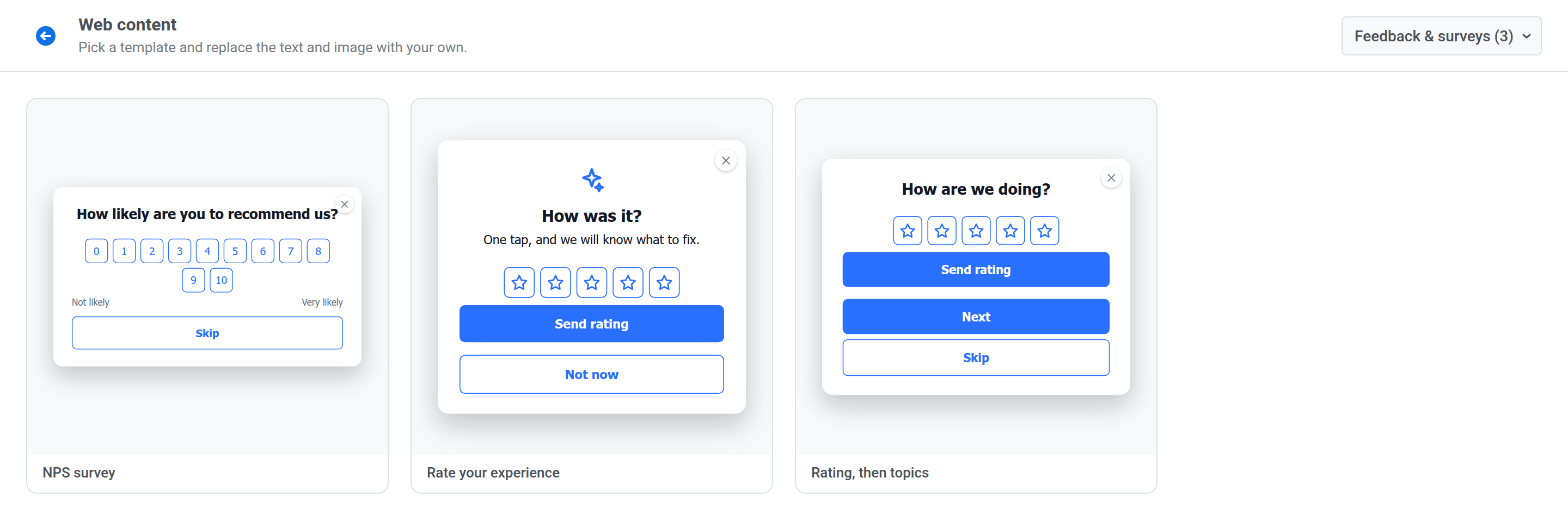피드백 및 설문조사로 필터링된 웹 콘텐츠 갤러리. NPS survey, Rate your experience, Rating, then topics를 보여줍니다