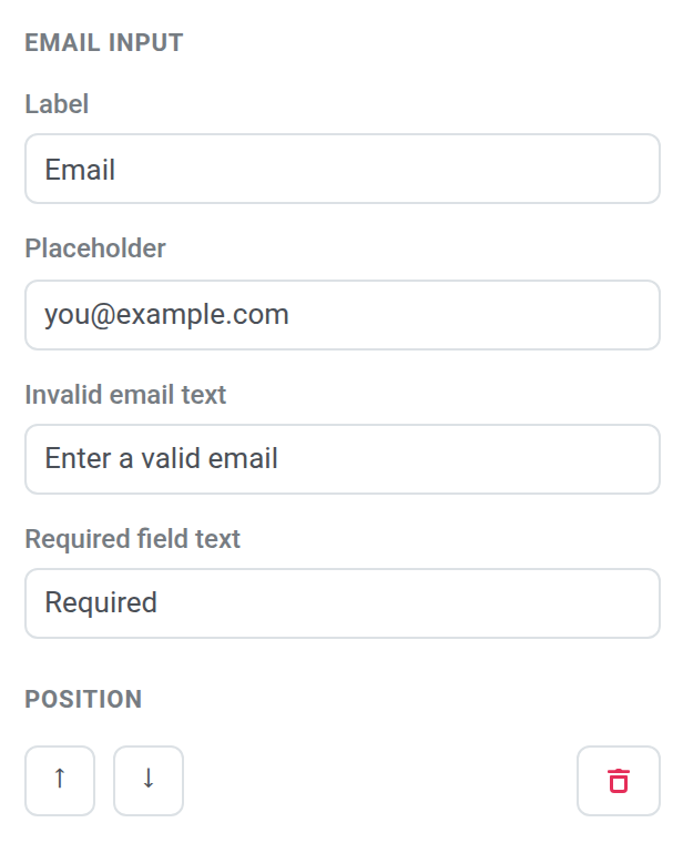 电子邮件输入设置，包含 Label、Placeholder、Invalid email text 和 Required field text，下方为 Position 控件