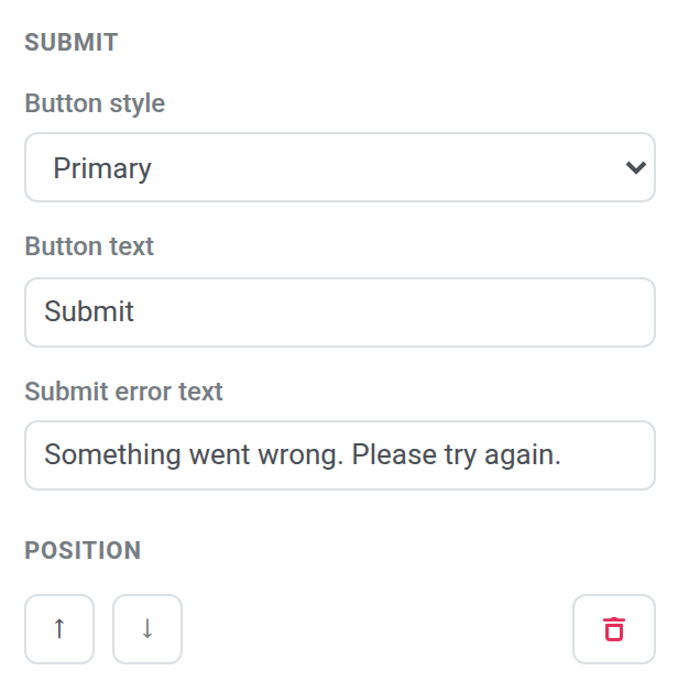 提交设置，包含 Button style Primary、Button text Submit 和 Submit error text，下方为 Position 控件