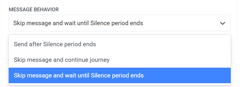 Choose message behavior when Silence period ends