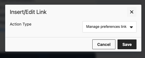 Insert/Edit Link dialog with Manage preferences link selected in Action type dropdown
