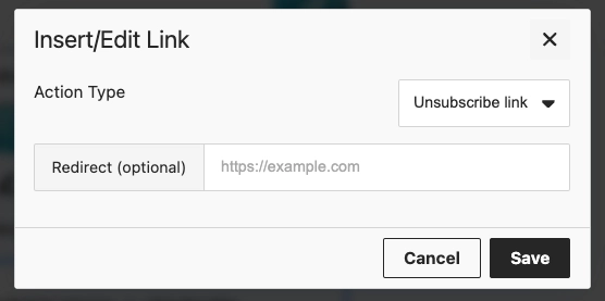 Insert/Edit Link modal with Action type set to Unsubscribe link and optional Redirect field