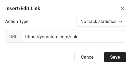 Insert Edit Link dialog with No track statistics selected as the action type and a URL field