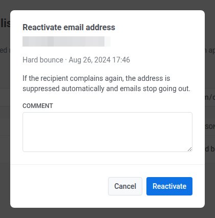 مربع حوار إعادة تنشيط عنوان البريد الإلكتروني يحتوي على حقل Comment وزر Cancel وزر Reactivate