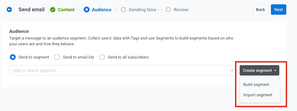 Build or import segment options in email audience targeting step