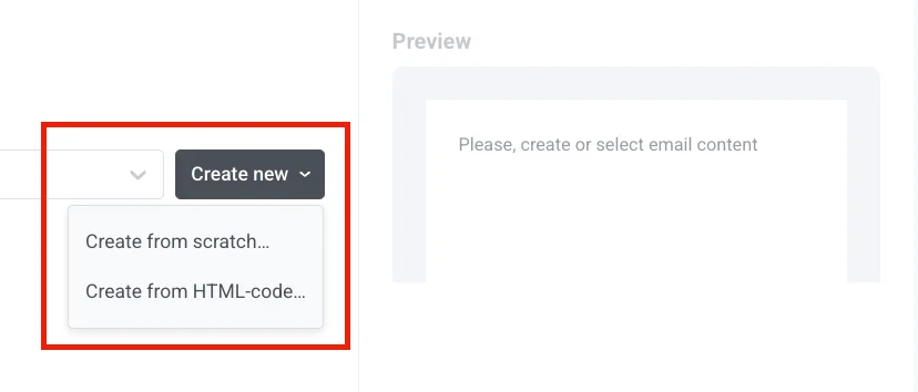 Create new dropdown with Create from scratch and Create from HTML-code options in the Content step