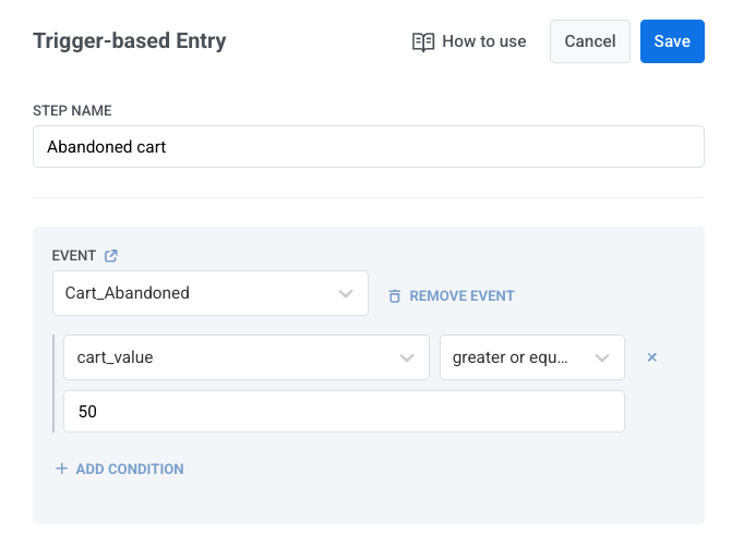 Trigger-based entry configured with Cart_Abandoned event and optional $50+ cart value filter