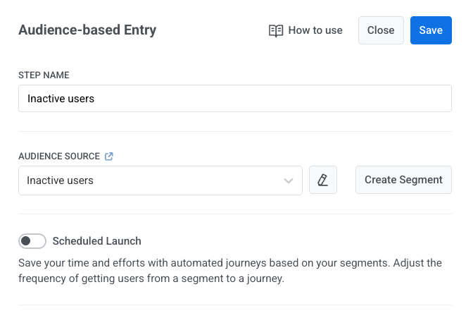 Audience-based entry targeting segment ‘Inactive users’