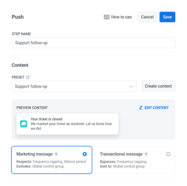 Push step with the Support follow-up preset selected and its content shown in Preview content
