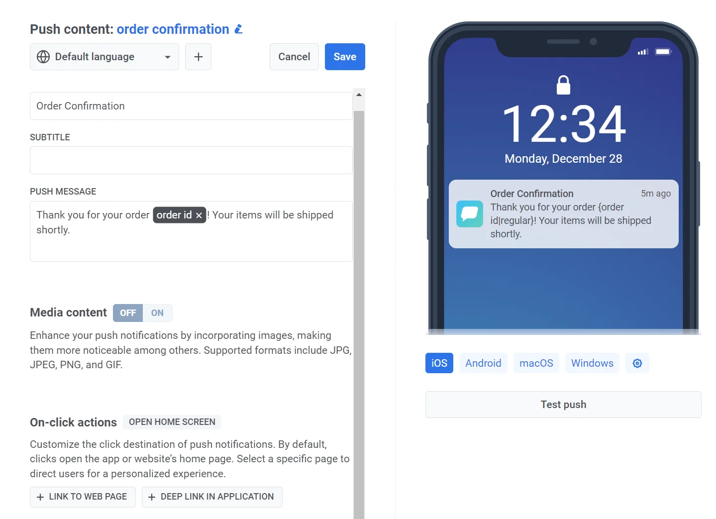Push notification content preview showing order confirmation message with order_id personalization placeholder