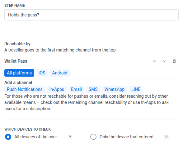 Reachability check with the Wallet Pass channel for all platforms and All devices of the user selected