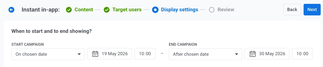 Ajustes de visualización con las opciones START CAMPAIGN y END CAMPAIGN para ejecución inmediata o programada