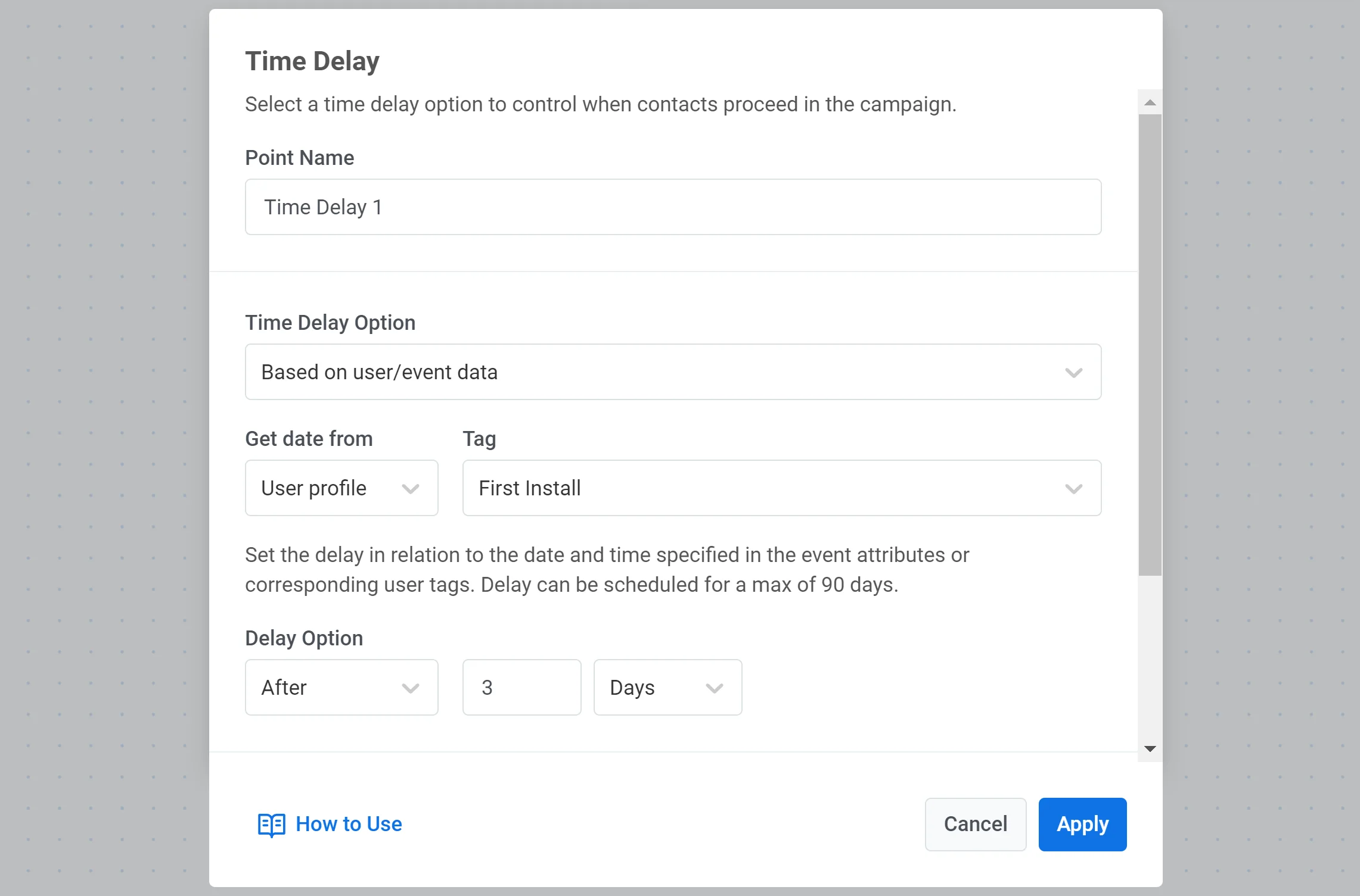 उपयोगकर्ता या इवेंट डेटा पर आधारित एक टाइम डिले, जो कस्टमर जर्नी के भीतर गतिशील और व्यक्तिगत शेड्यूलिंग को सक्षम करता है।