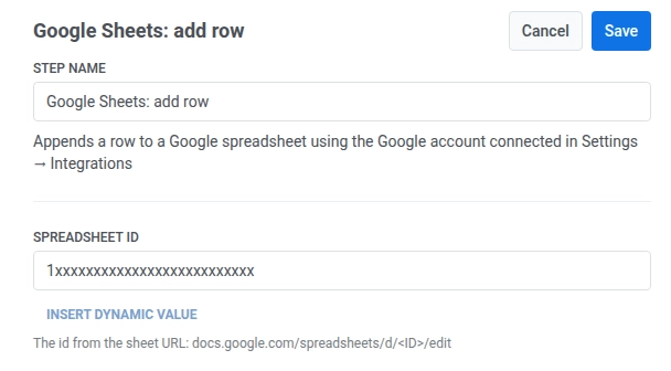 Google Sheets add row drawer with Step Name filled and Spreadsheet ID taken from the sheet URL