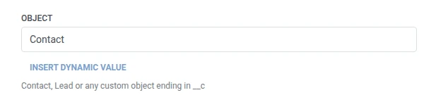 ฟิลด์ Object ถูกตั้งค่าเป็น Contact