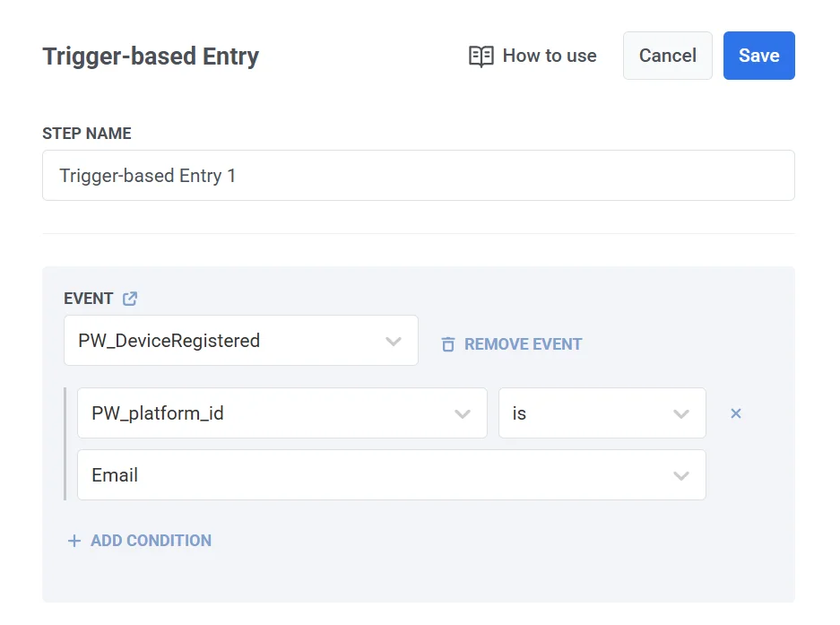 Elemento de entrada baseada em gatilho configurado com o evento PW_DeviceRegistered e condição para registro na plataforma de e-mail