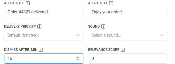 Alert fields and Dismiss after, min on the Order card end element