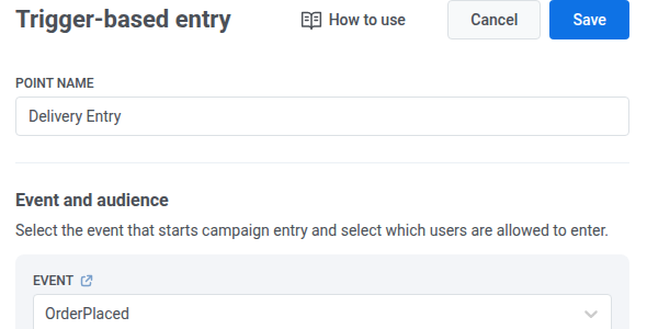 Trigger-based entry panel with EVENT set to OrderPlaced