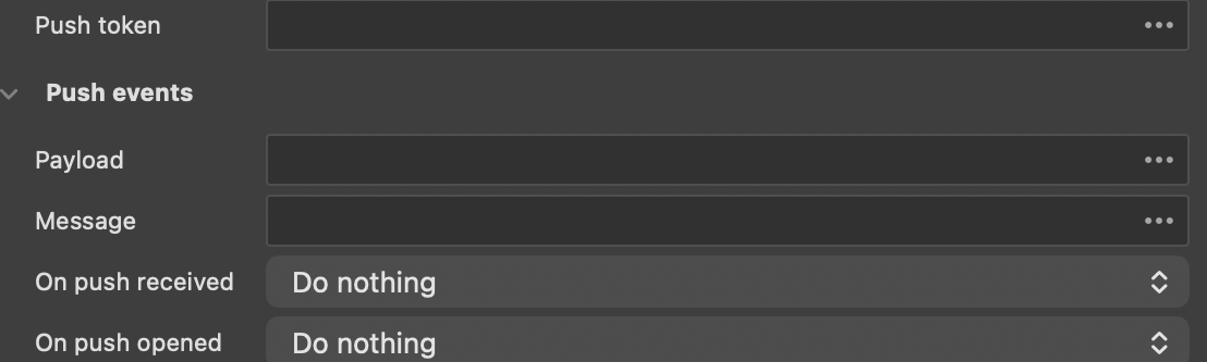 The Push events properties of the widget: Payload, Message, On push received and On push opened