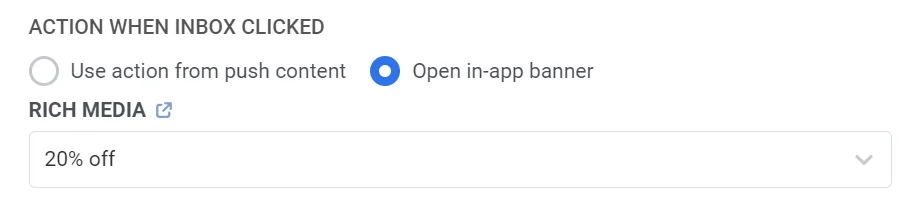 Captura de pantalla que muestra la opción Abrir banner in-app seleccionada con el menú desplegable de Rich media