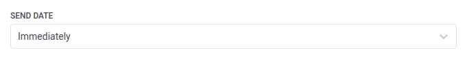 ฟิลด์ Send date ตั้งค่าเป็น Immediately