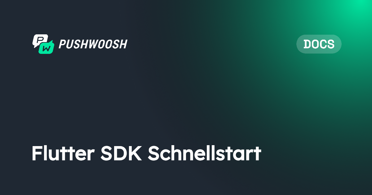 Flutter SDK Schnellstart