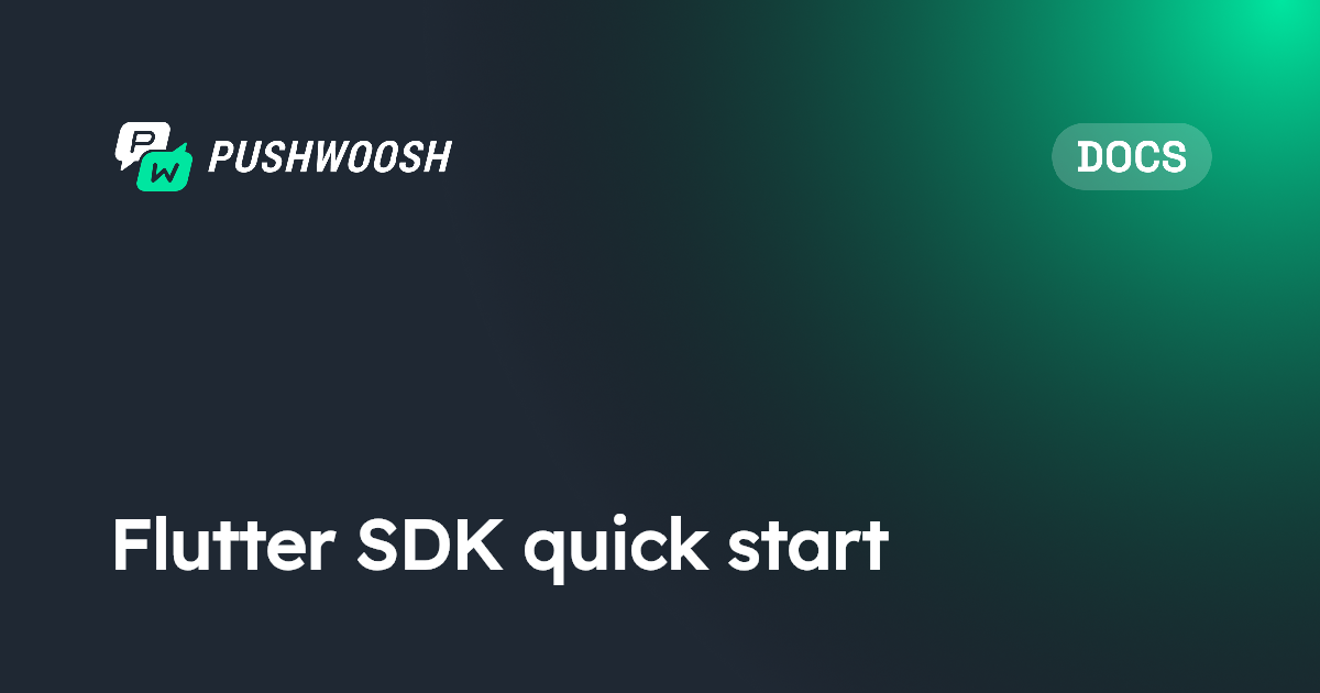 Flutter SDK quick start