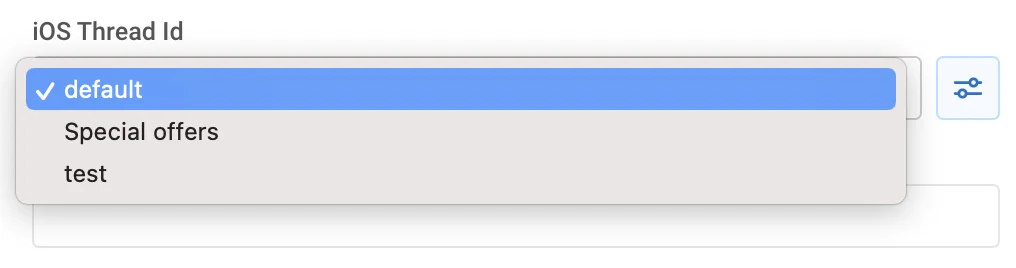 iOS 线程 ID 下拉菜单,显示推送通知设置中可供选择的线程 ID