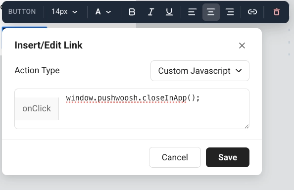 กล่องโต้ตอบ Insert Edit Link สำหรับ Button ที่มี Action type Custom Javascript และ onClick ตั้งค่าเป็น closeInApp