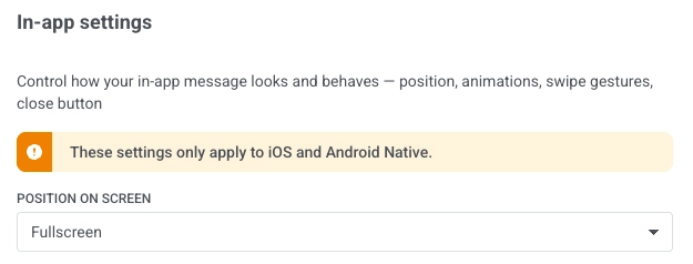 In-App Settings dialog with message position options Fullscreen, Top, Center, and Bottom