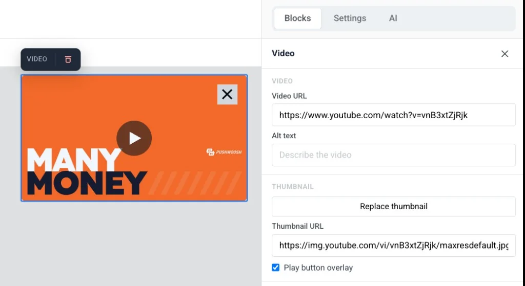 Video block on the canvas with Video settings showing Video URL, Alt text, Replace thumbnail, Thumbnail URL, and Play button overlay