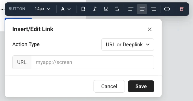 Button toolbar with Insert Edit Link dialog open, Action type URL or Deeplink, and URL set to myapp://screen