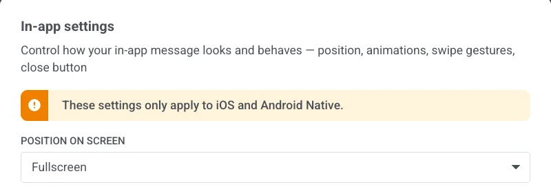 In-app settings Position on Screen options Fullscreen Top Center Bottom