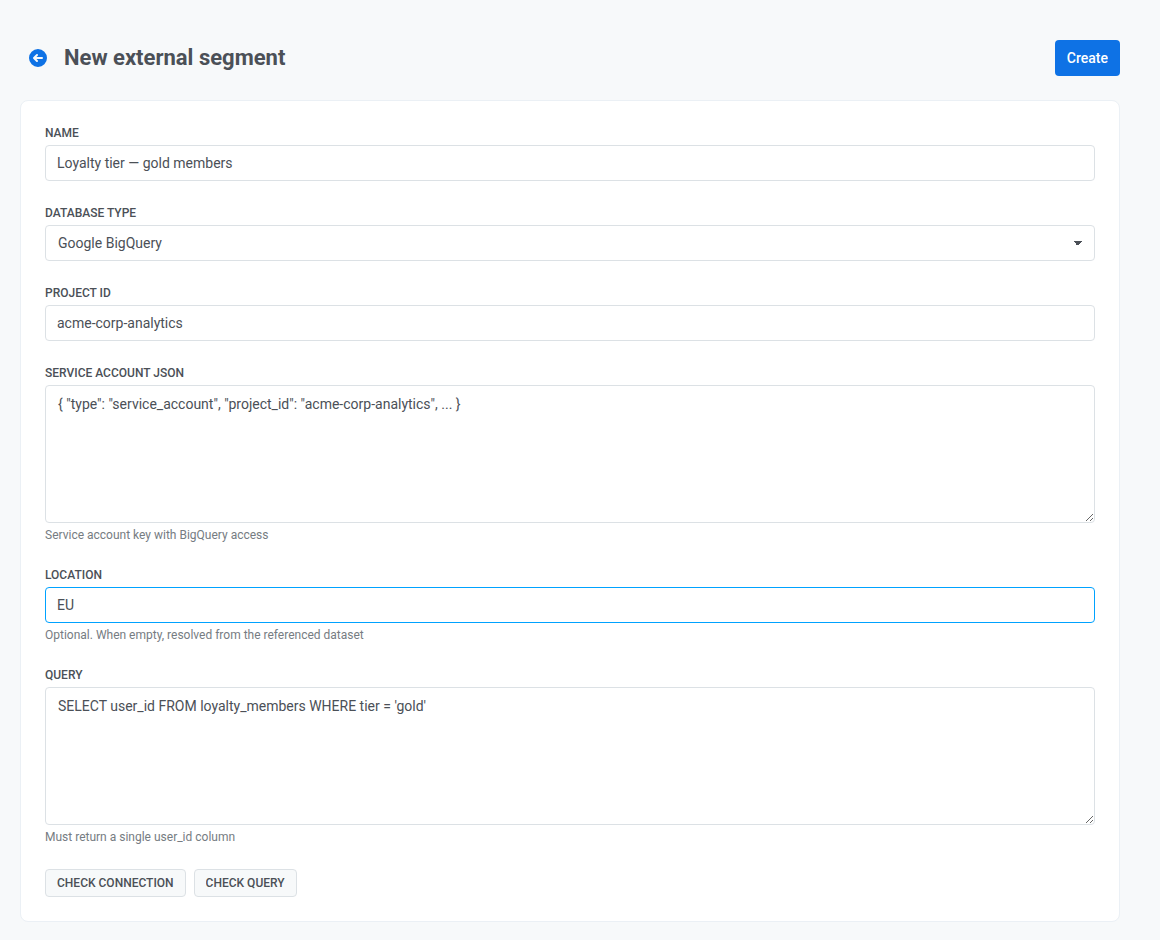 External segment creation form with BigQuery connection fields: Project ID, Service account JSON, and Location