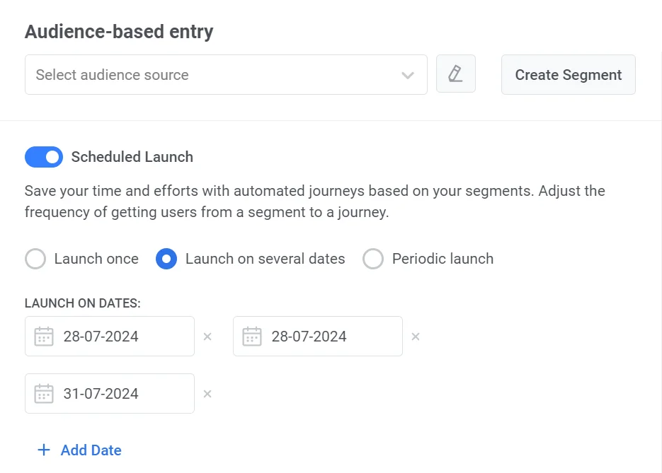 Launch on multiple dates option with calendar selection