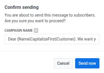 Confirm sending dialog with Campaign name field prefilled from the push notification's body text, since this preset has no title