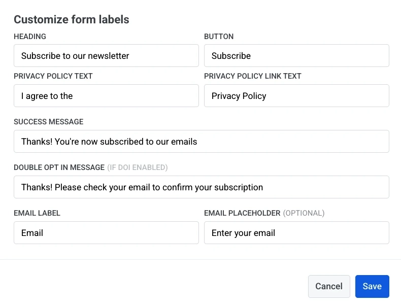 Caixa de diálogo Personalizar rótulos do formulário com os campos Título, Botão, Texto da Política de Privacidade, Texto do Link da Política de Privacidade, Mensagem de Sucesso, Mensagem de Double Opt In, Rótulo do E-mail e Placeholder do E-mail