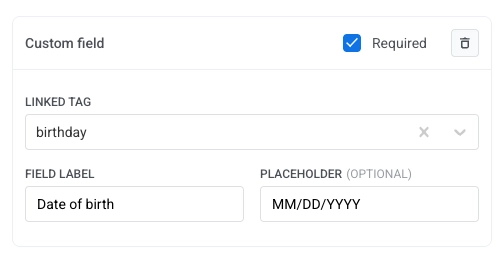 Custom field configuration with Linked tag, Field label, Placeholder, and Required checkbox