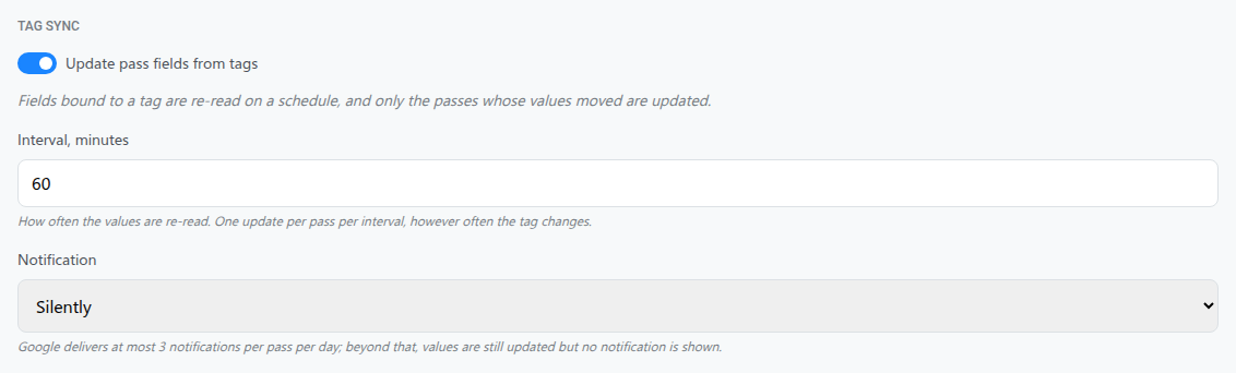 Tag sync section for a Google Wallet campaign with the interval set to 60 minutes and Notification set to Silently