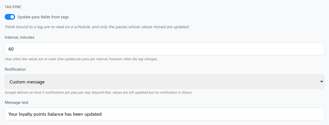 Tag sync section for a Google Wallet campaign with Notification set to Custom message and the Message text field filled in