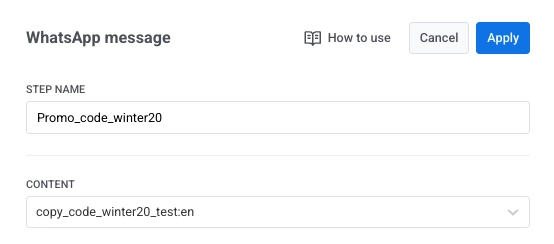 WhatsApp message element in Pushwoosh Customer Journey Builder with Content field