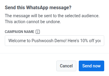 حوار تأكيد Send this WhatsApp message مع حقل Campaign name معبأ مسبقًا من نص القالب المحدد